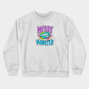 Messy Monster Crewneck Sweatshirt